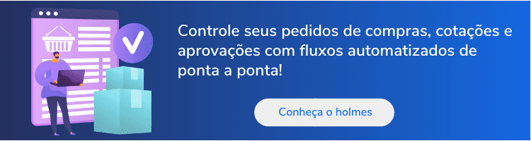 Nesta imagem temos um banner com uma ilustração onde um homem segura um laptop. Ao seu lado há caixas, atrás dele há uma balança. Essa ilustração vem acompanhada da frase: Controle seus pedidos de compras, cotações e aprovações com fluxos automatizados de ponta a ponta!